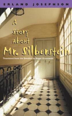 Erland Josephson - Story About Mr.Silberstein, Häftad