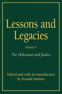 bokomslag Lessons and Legacies v. 4; Holocaust and Justice