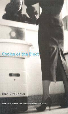 bokomslag Choice of the Elect