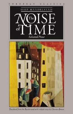 Osip Mandel'shtam, Osip Mandelstam, Clarence Brown - Noise of Time, Häftad