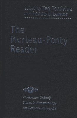 bokomslag The Merleau-Ponty Reader