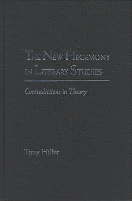 The New Hegemony in Literary Studies 1