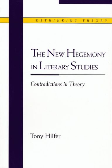 bokomslag New Hegemony in Literary Studies