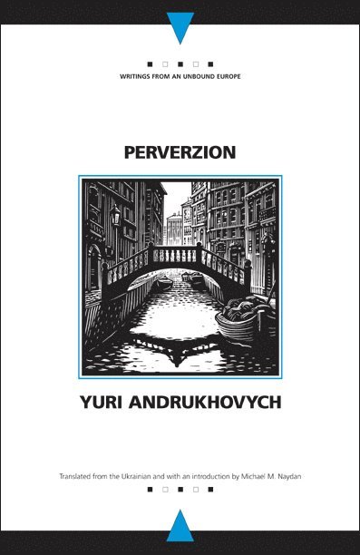 Yuri Andrukhovych - Perverzion, Häftad