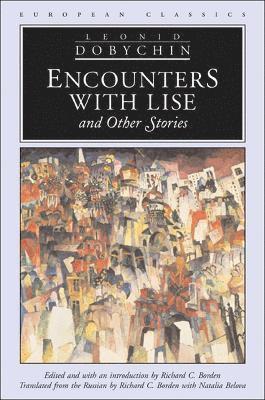 Encounters with Lise and Other Stories 1