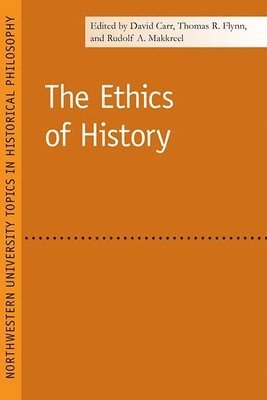 bokomslag The Ethics of History