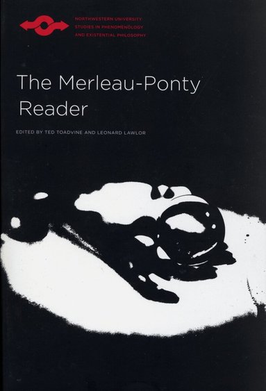 Ted Toadvine, Leonard Lawlor - Merleau-Ponty Reader, Häftad