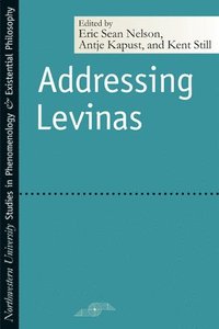 bokomslag Addressing Levinas
