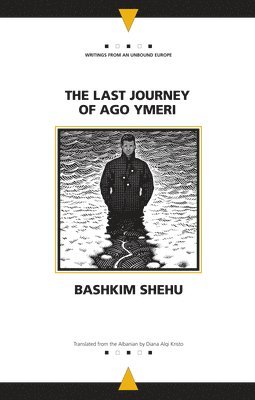 bokomslag The Last Journey of Ago Ymeri