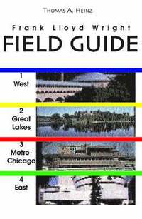 bokomslag Frank Lloyd Wright Field Guide