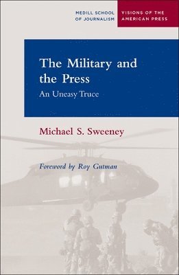 The Military and the Press 1