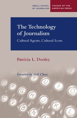 bokomslag The Technology of Journalism