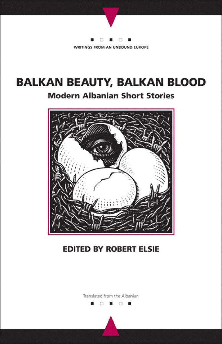 Robert Elsie - Balkan Beauty, Balkan Blood, Häftad