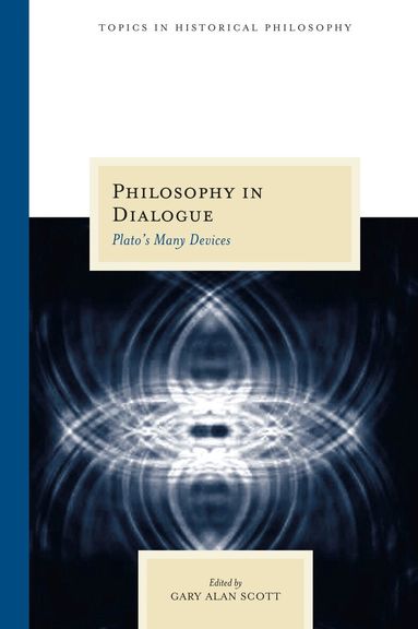 Gary Alan Scott - Philosophy in Dialogue, Häftad