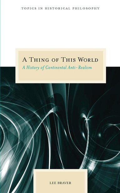 Lee Braver, John McCumber - Thing of This World, Häftad