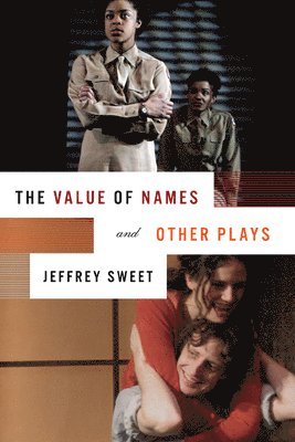 The Value of Names and Other Plays 1