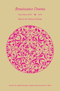 bokomslag Renaissance Drama v. 36 / 37; Italy in the Drama of Europe
