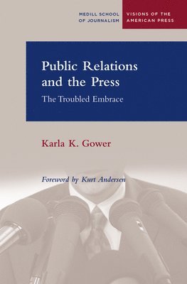 Public Relations and the Press 1