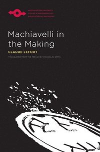 bokomslag Machiavelli in the Making