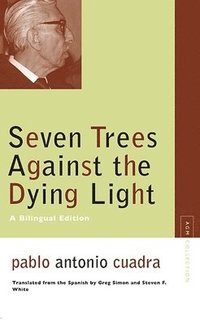 bokomslag Seven Trees Against the Dying Light