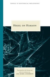 bokomslag Hegel on Hamann