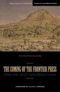 bokomslag The Coming of the Frontier Press