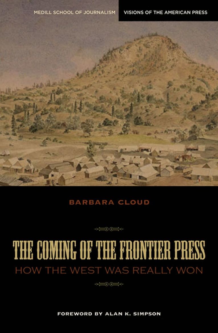 Coming of the Frontier Press