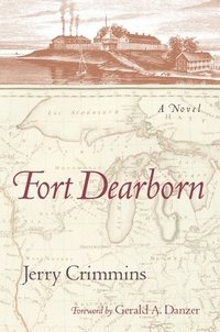 bokomslag Fort Dearborn