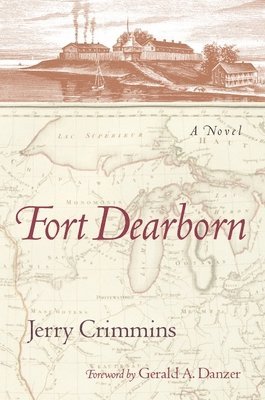 Northwestern University Press, Jerry Crimmins - Fort Dearborn, Häftad