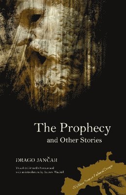 The Prophecy and Other Stories 1