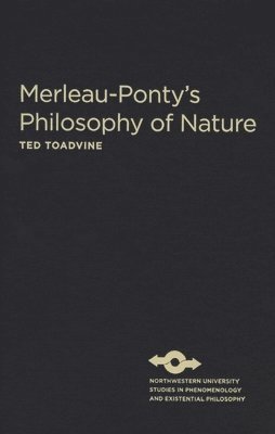 bokomslag Merleau-Ponty's Philosophy of Nature