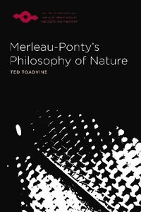 bokomslag Merleau-Ponty's Philosophy of Nature