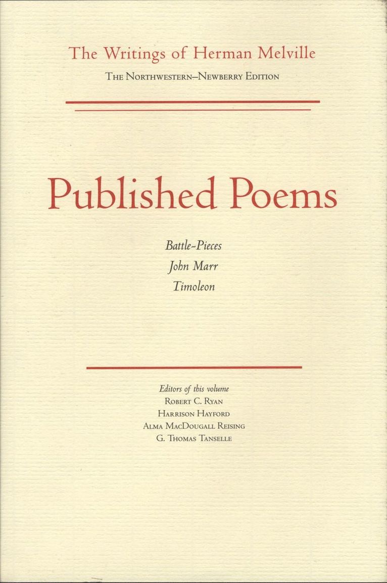 Herman Melville, Robert C. Ryan, Harrison Hayford, G.Thomas Tanselle, Alma MacDougall Reising - Published Poems, Inbunden
