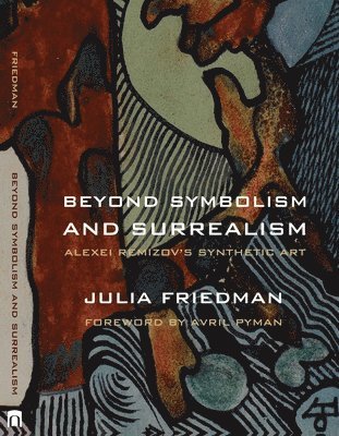 bokomslag Beyond Symbolism and Surrealism