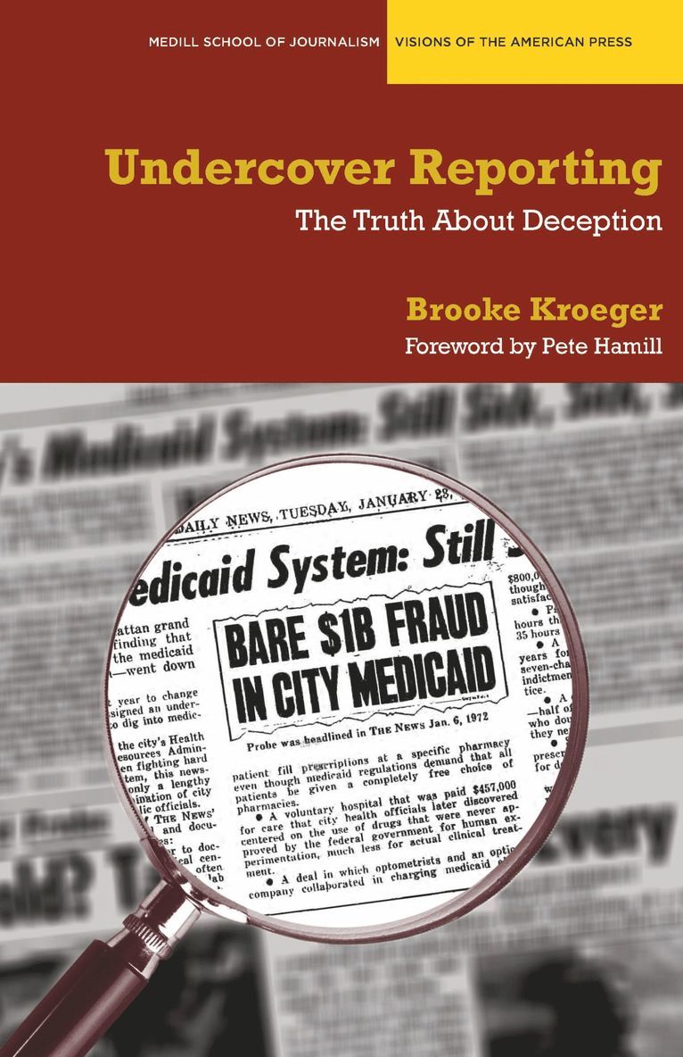 Brooke Kroeger - Undercover Reporting, Häftad