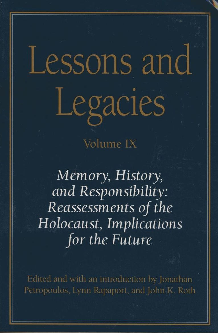 Lessons and Legacies IX 1