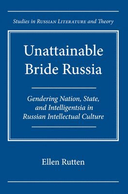 bokomslag Unattainable Bride Russia