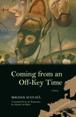 Bogdan Suceava - Coming from an Off-Key Time, Häftad. Tillgänglighet: Tillfälligt slut