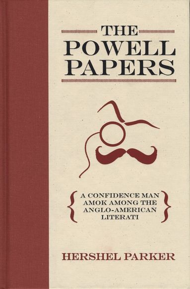 Hershel Parker - Powell Papers, Inbunden
