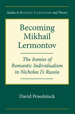 Becoming Mikhail Lermontov 1