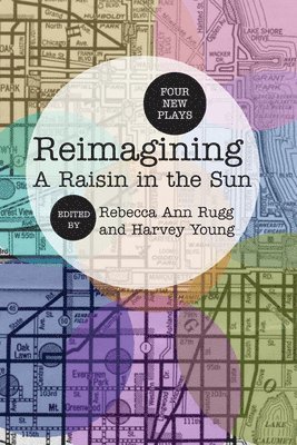 Reimagining A Raisin in the Sun 1