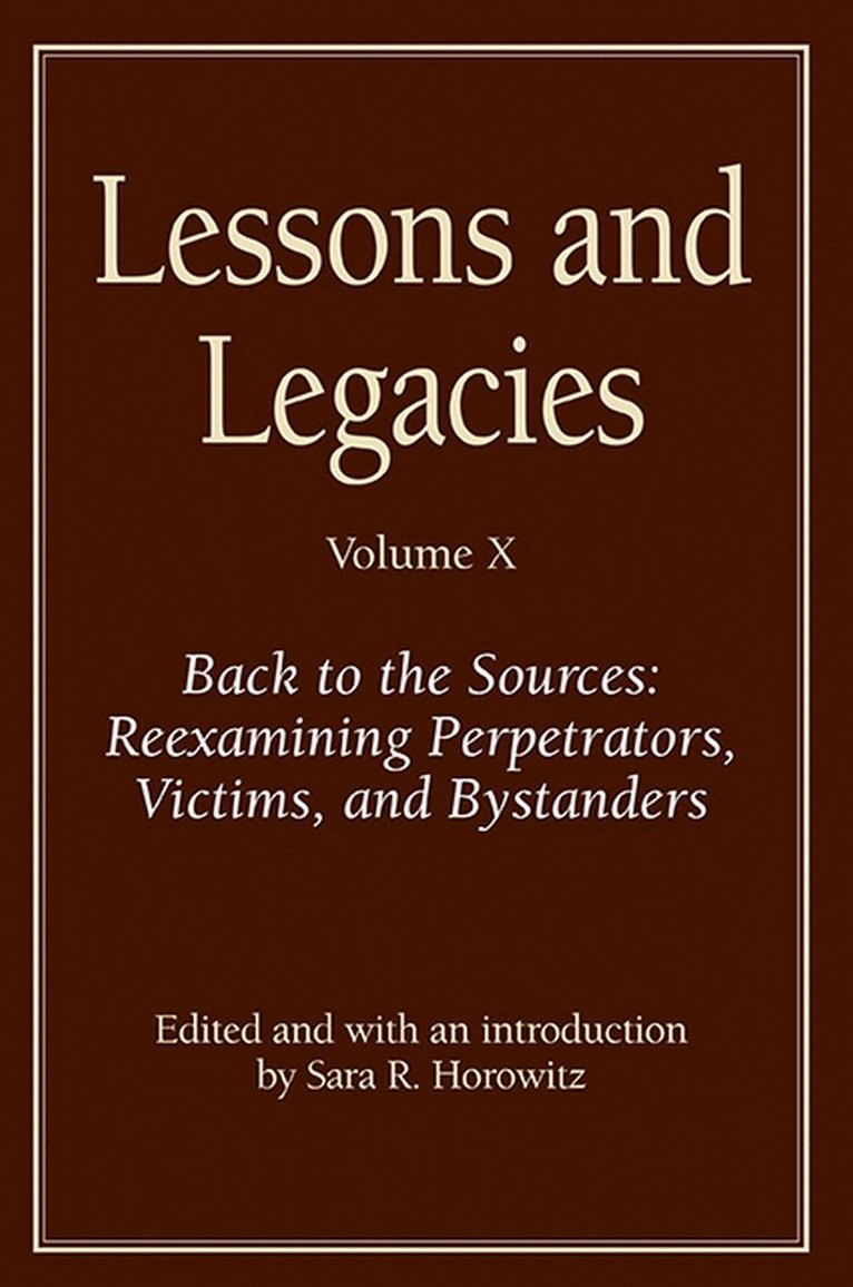 Sara Horowitz, Sara R. Horowitz - Lessons and Legacies X, Inbunden