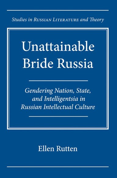 bokomslag Unattainable Bride Russia