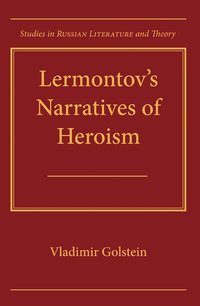 bokomslag Lermontov's Narratives of Heroism