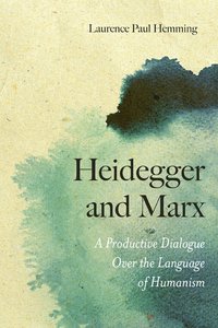 bokomslag Heidegger and Marx