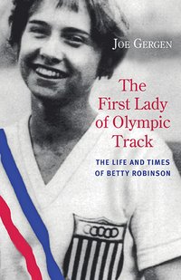 bokomslag First Lady of Olympic Track