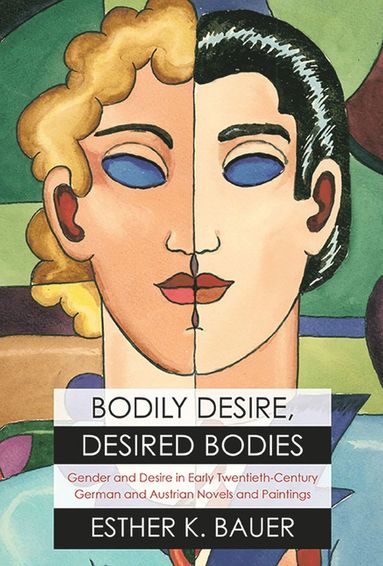 bokomslag Bodily Desire, Desired Bodies