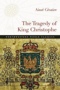 bokomslag The Tragedy of King Christophe