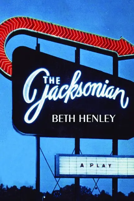 Beth Henley - Jacksonian, Häftad. Tillgänglighet: Lägg i varukorg