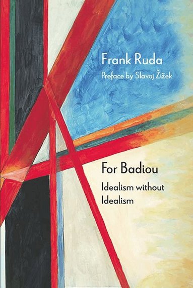 Frank Ruda - For Badiou, Inbunden